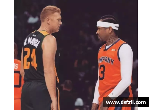 NBA假动作之王揭秘如何用技巧改变比赛走向与球员心态的灵动艺术
